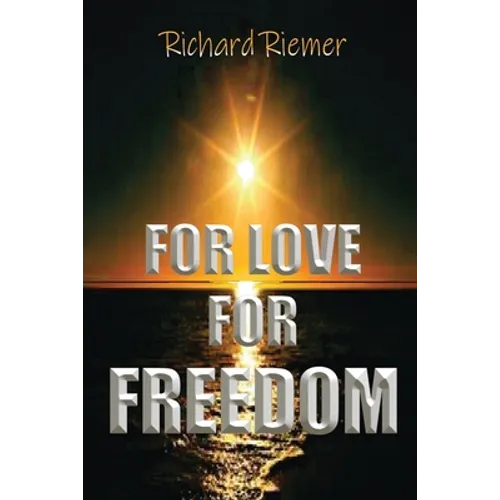 For Love For Freedom
