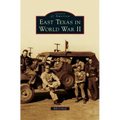 East Texas in World War II
