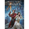 Protectors of Penwick (Rise of the Thrall Lord Book Two)