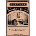 Preserving Meat and Fish - Tinning, Canning, Salting and Smoking