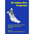 The Indians Were Prosperous: Documents of Salish, Pend d'Oreille, and Kootenai Indian History, 1900-1906