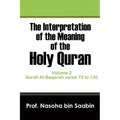 The Interpretation of The Meaning of The Holy Quran Volume 2 - Surah Al-Baqarah verse 72 to 130