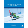 The Science of Alpine Ski Racing