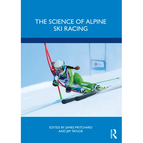 The Science of Alpine Ski Racing