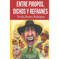 Entre piropos, dichos y refranes