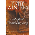 A Vineyard Thanksgiving