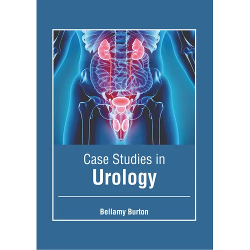 Case Studies in Urology