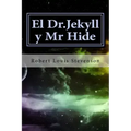 El Dr.Jekyll y Mr Hide
