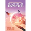 El Mundo de Los Espíritus