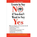 Learn to Say No if You Don't Want to Say Yes