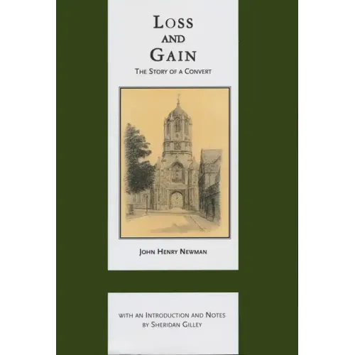Loss and Gain: The Story of a Convert