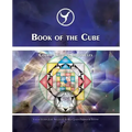 Book of the Cube: Cosmic History Chronicles Volume VII - Cube of Creation: Evolution into the Noosphere