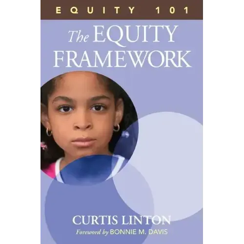 Equity 101- The Equity Framework: Book 1