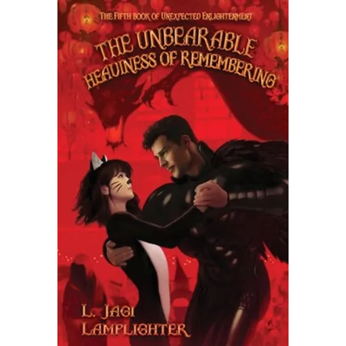 The Unbearable Heaviness of Remembering