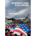 Polling Data as a Means of Self-Expression