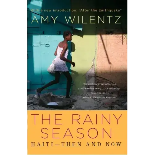 Rainy Season: Haiti-Then and Now