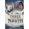 Three against the North