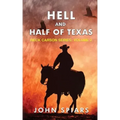 Hell and Half of Texas: Heck Carson Series: Volume 2