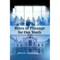 Rites of Passage for Our Youth
