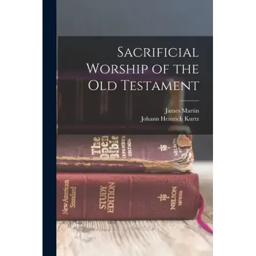Sacrificial Worship of the Old Testament