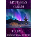 Mysteries of Canada: Volume I