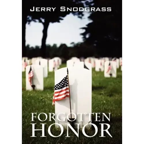 Forgotten Honor: A Story of International Suspense, Murder, and Romance