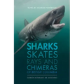 Sharks, Skates, Rays and Chimeras of British Columbia