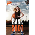 Bank Shot