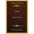 Lucian: Selected Writings