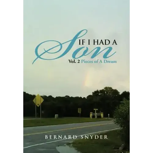 If I Had a Son Vol. 2: Pieces of a Dream