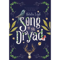 Song of the Dryad