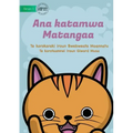 Matangaa's Cat - Ana katamwa Matangaa (Te Kiribati)