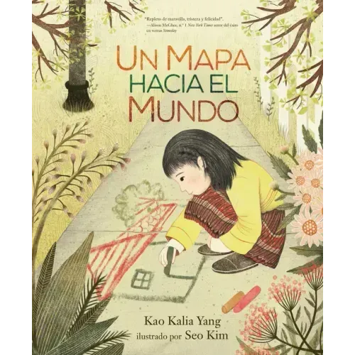 Un Mapa Hacia El Mundo (a Map Into the World)