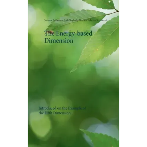 The Energy-based Dimension: Introduced on the Example of the Fifth Dimension