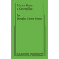 Advice From a Caterpillar