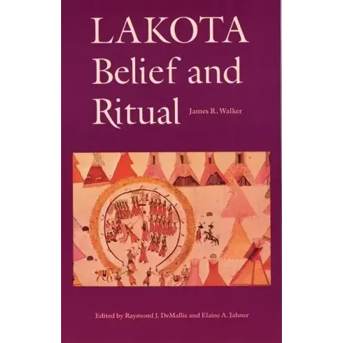 Lakota Belief and Ritual