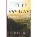 Let it Breathe