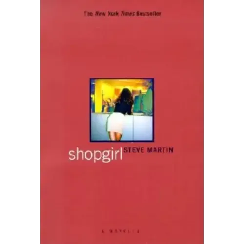 Shopgirl: A Novella