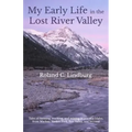 My Early Life in the Lost River Valley