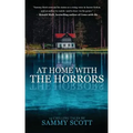 At Home With the Horrors: 14 Tales