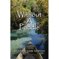 Without a Paddle
