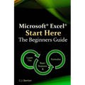 Microsoft Excel Start Here The Beginners Guide