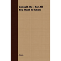 Consult Me - For All You Want To Know