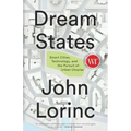 Dream States: Smart Cities, Technology, and the Pursuit of Urban Utopias
