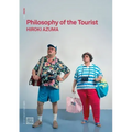 Philosophy of the Tourist