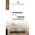 La Trinidad En El Nuevo Testamento