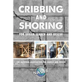 Cribbing and Shoring for Urban Search and Rescue