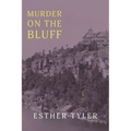 Murder on the Bluff