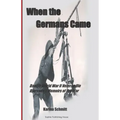 When the Germans Came: World War II Veteran Ole Bjørnsen's Memoirs of the German Occupation of Denmark