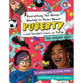 Everything You Always Wanted to Know about Puberty--And Shouldn't Learn on Tiktok: For Curious Girls
